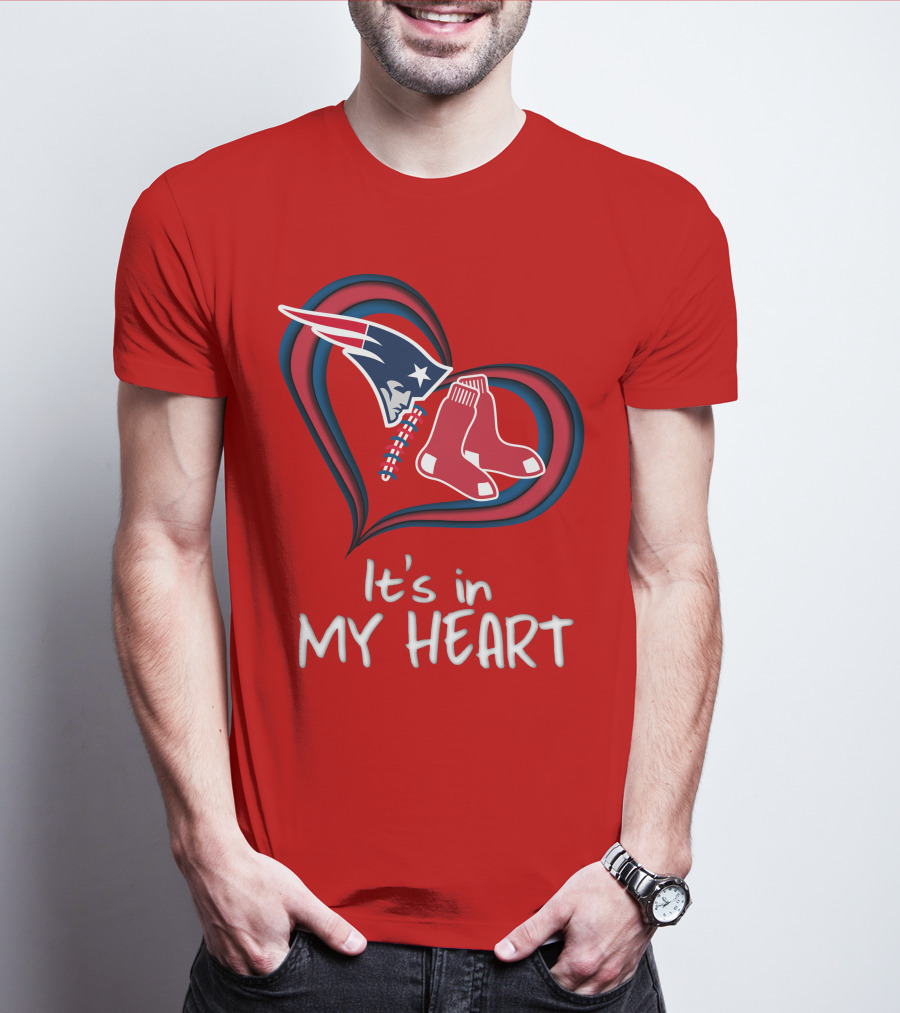It's In My Heart Patriots Red Sox T-Shirt
