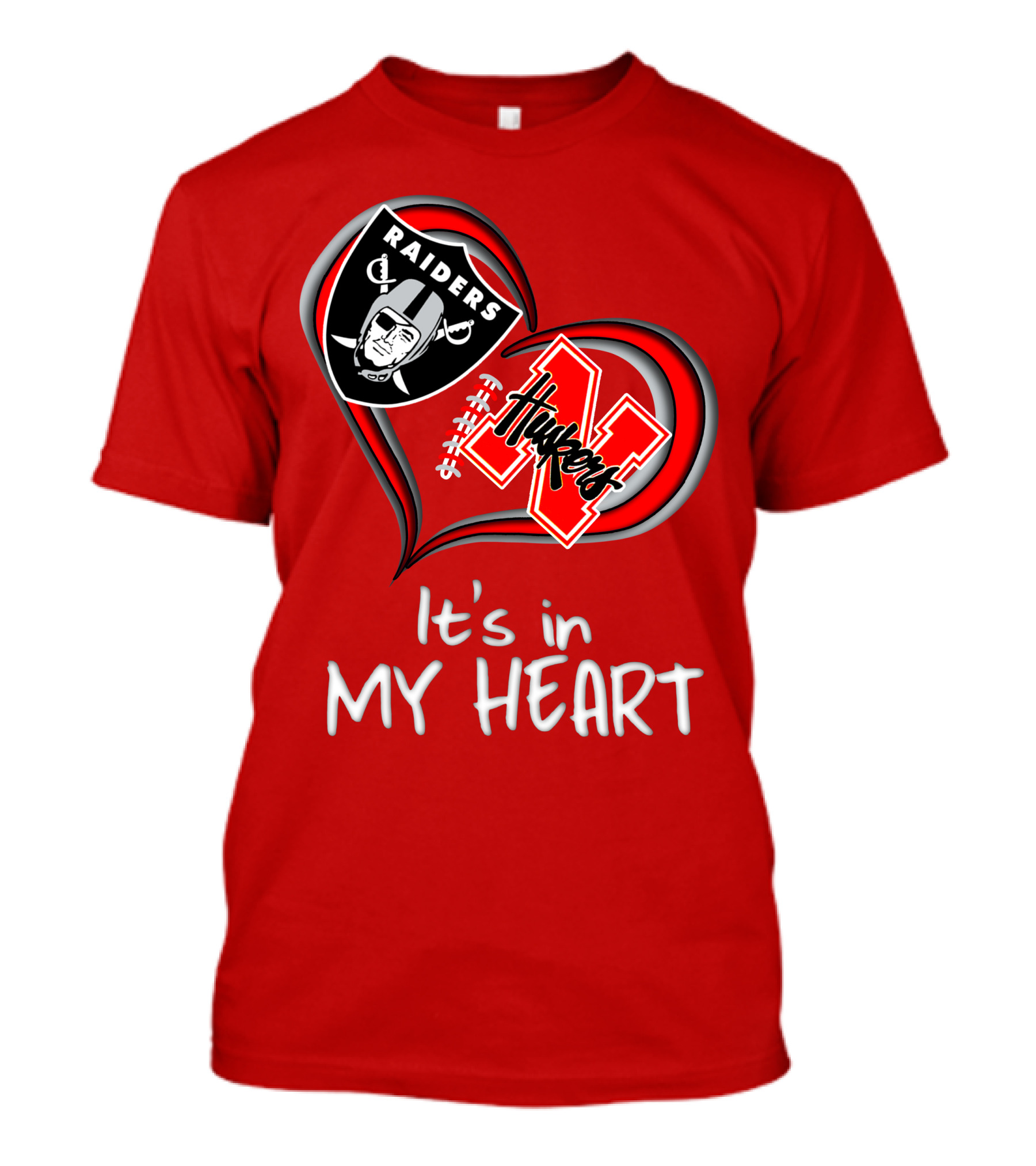 Raiders Huskers It's In My Heart T-Shirt