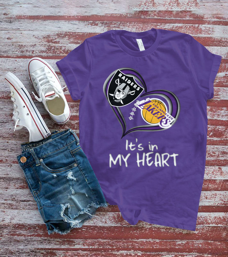 Raiders Lakers It's In My Heart T-Shirt
