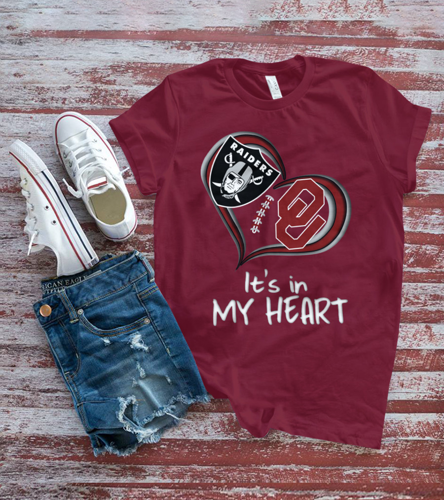 Raiders Sooners It's In My Heart T-Shirt