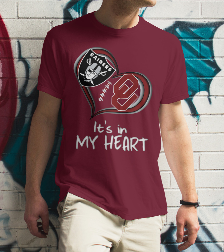 Raiders Sooners It's In My Heart T-Shirt