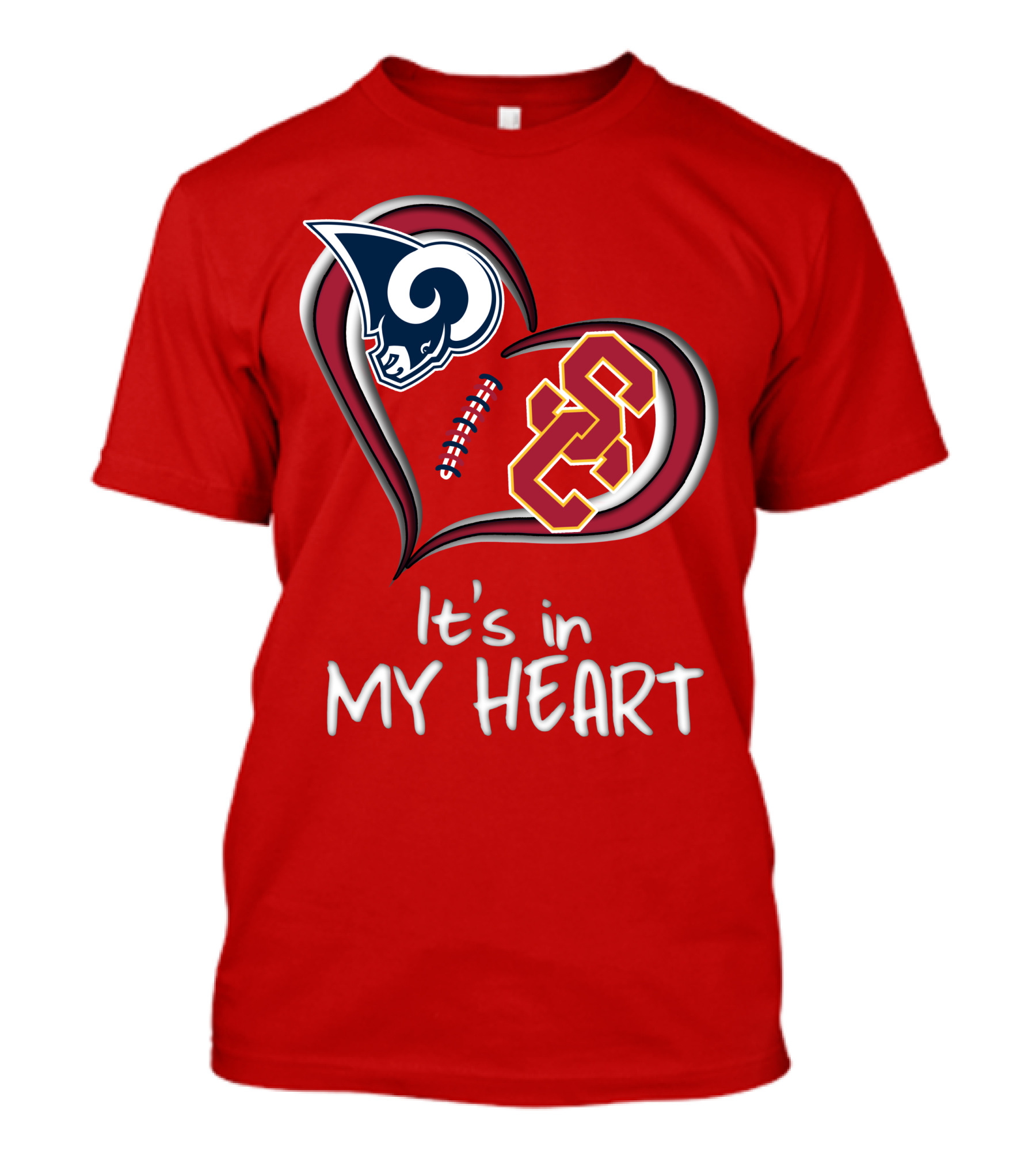 Rams Trojans It's In My Heart T-Shirt