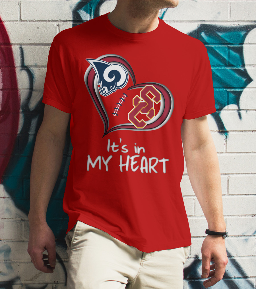 Rams Trojans It's In My Heart T-Shirt