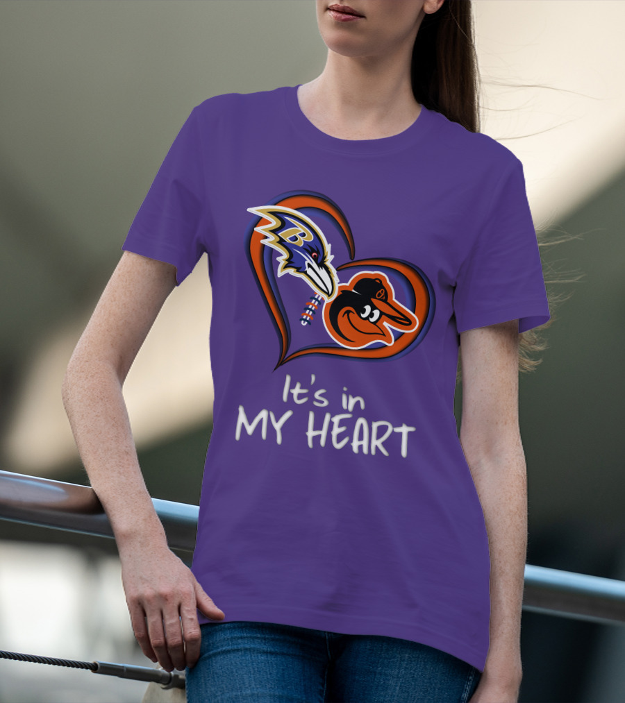Ravens Orioles It's In My Heart T-Shirt