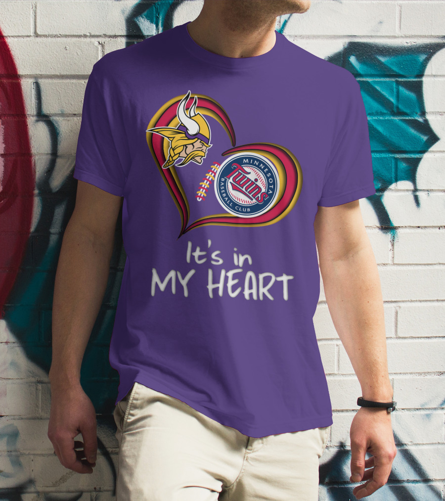 Minnesota Vikings Twins Baseball Club It's In My Heart T-Shirt