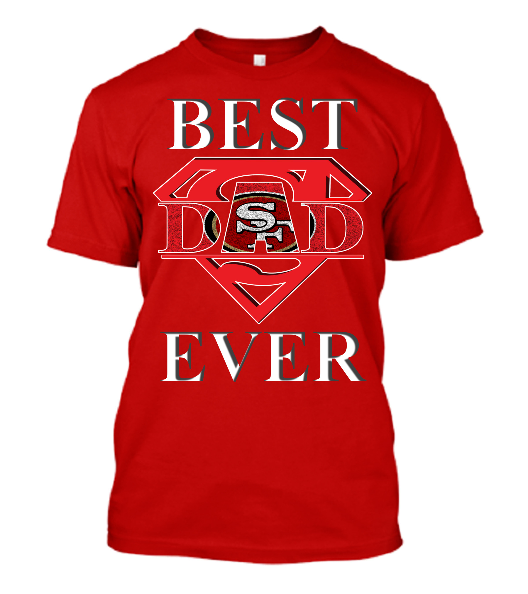 Best Dad Ever 49ers San Francisco Football Superman T-Shirt