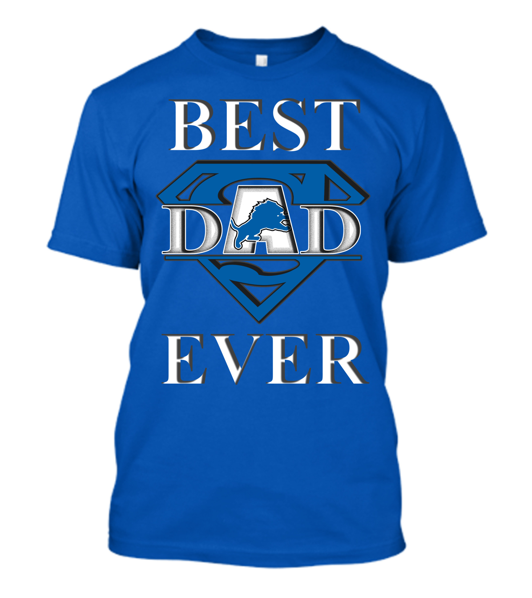 Best Dad Ever Lions Super T-Shirt