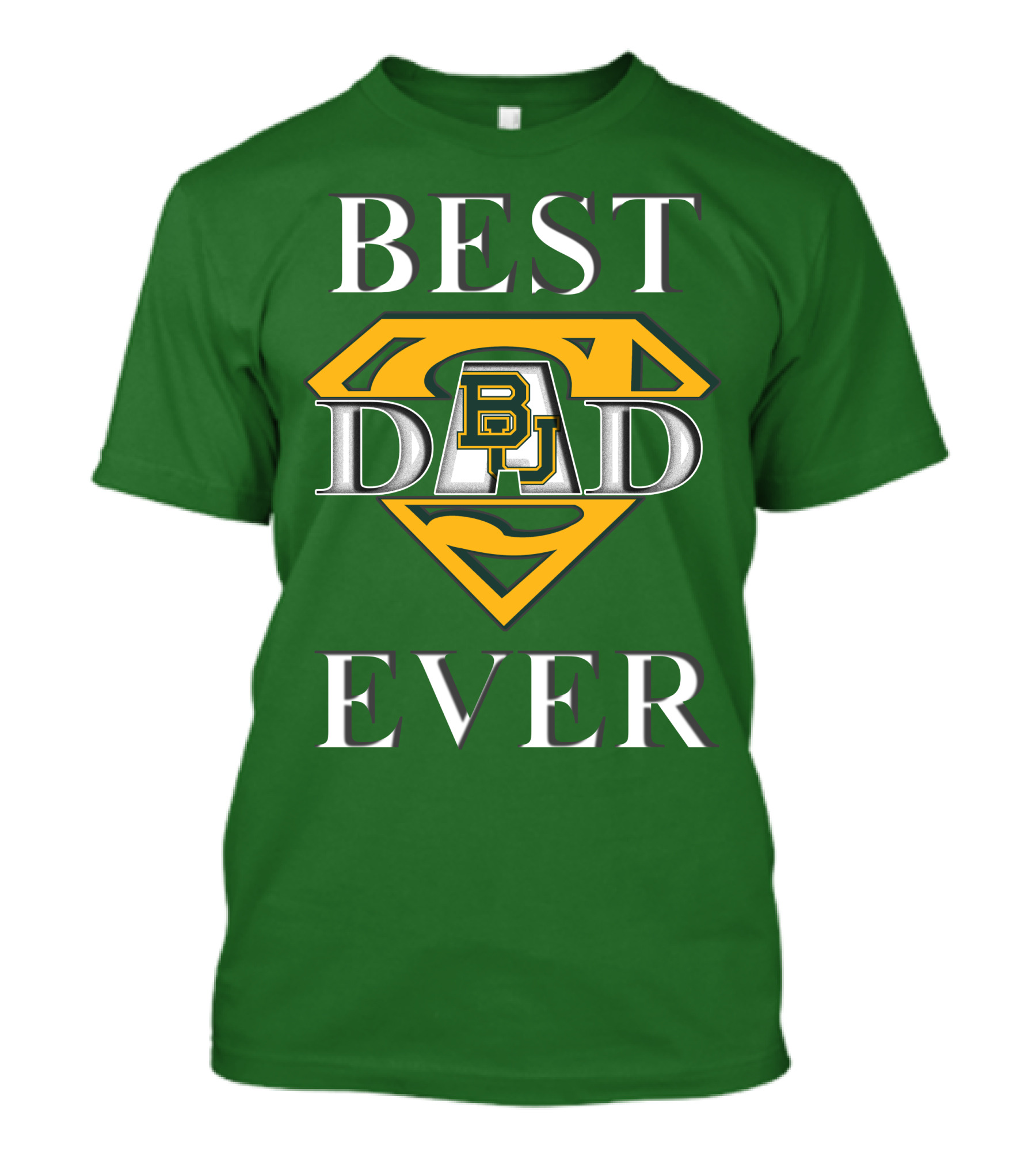 BEST DAD EVER Baylor Bear Logo Superman Shield T-Shirt