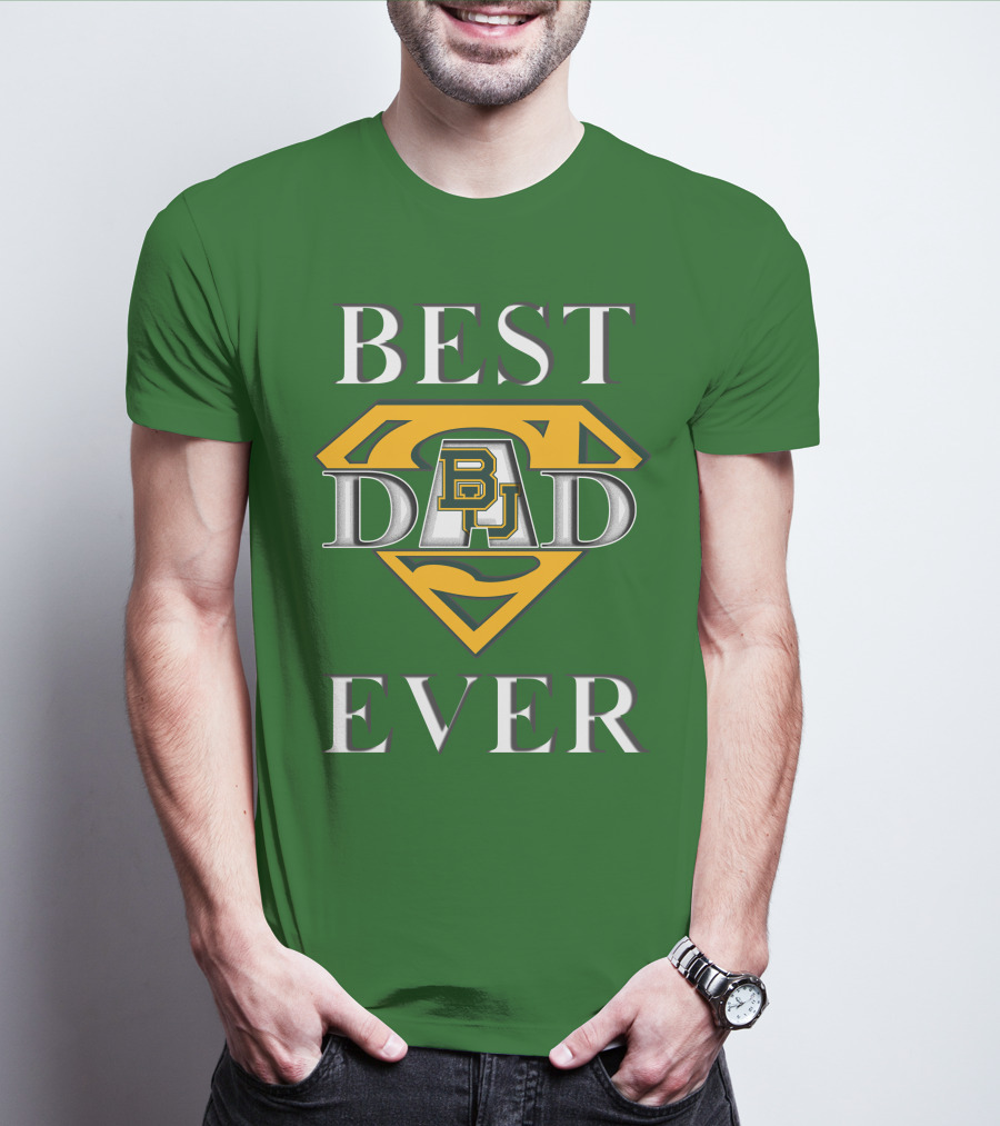 BEST DAD EVER Baylor Bear Logo Superman Shield T-Shirt