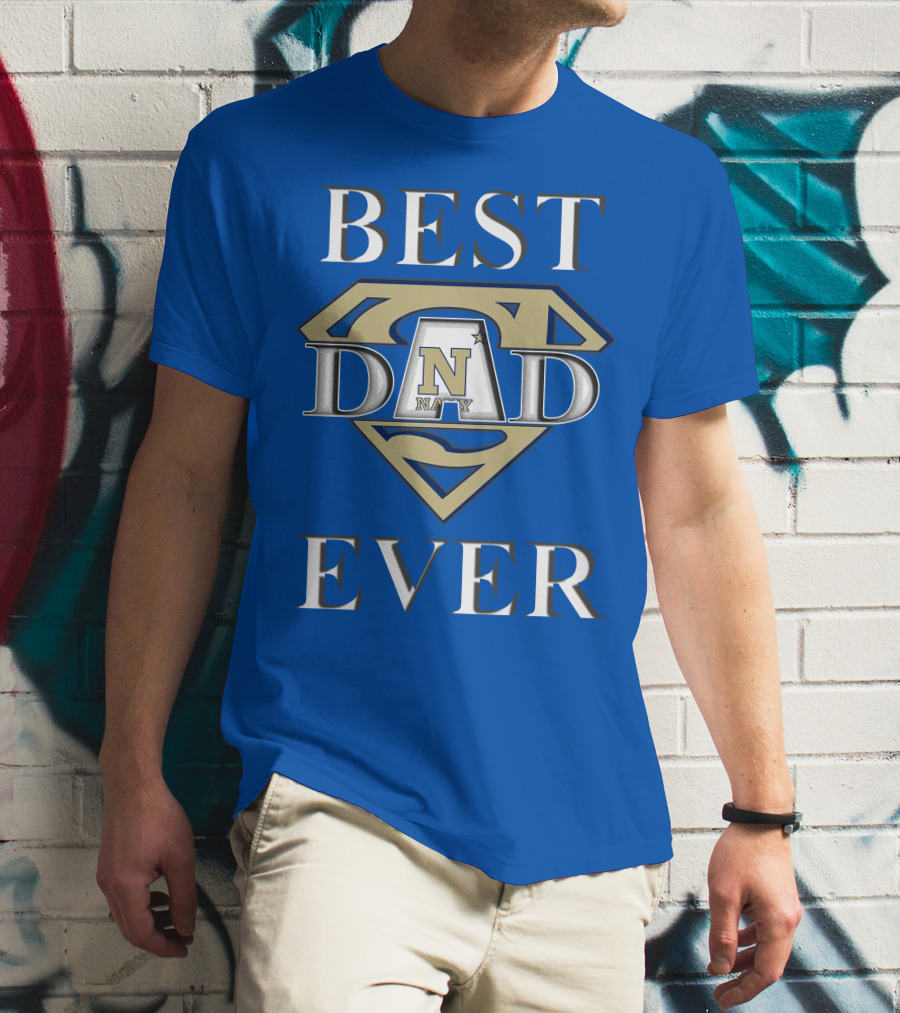 Navy Midshipmen Best Dad Ever Superman T-Shirt