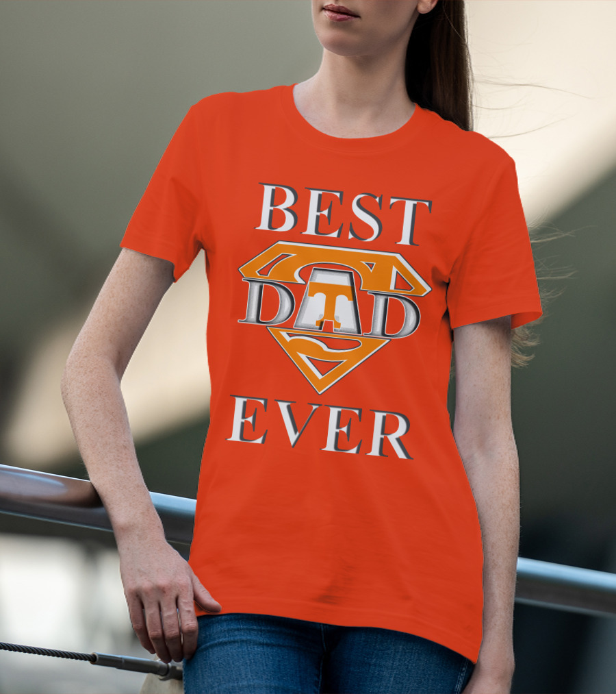 Tennessee Volunteers Best Dad Ever Super T T-Shirt