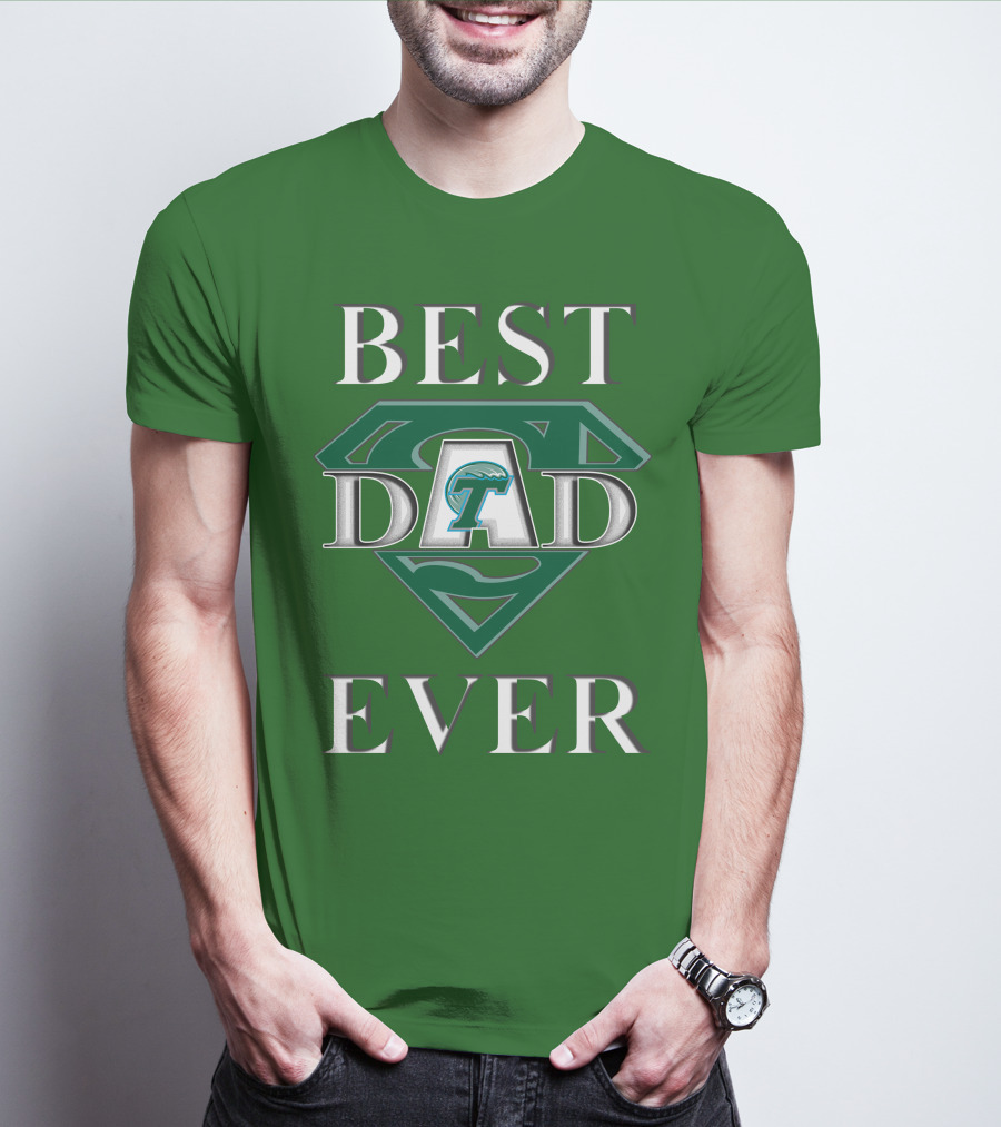 Best Dad Ever Tulane Green Wave Superman T-Shirt