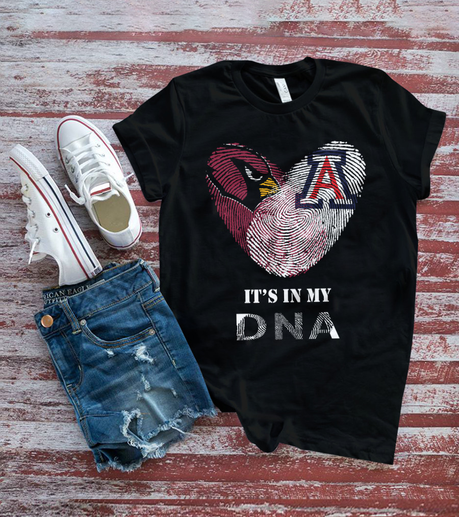 Arizona Cardinals And Wildcats It's In My Dna T-Shirt