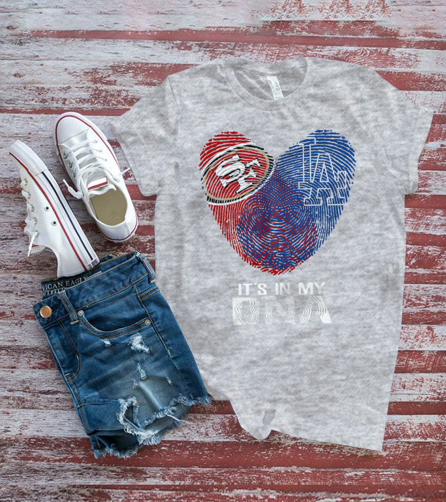 49ers Dodgers Heart Fingerprint It's In My Dna T-Shirt