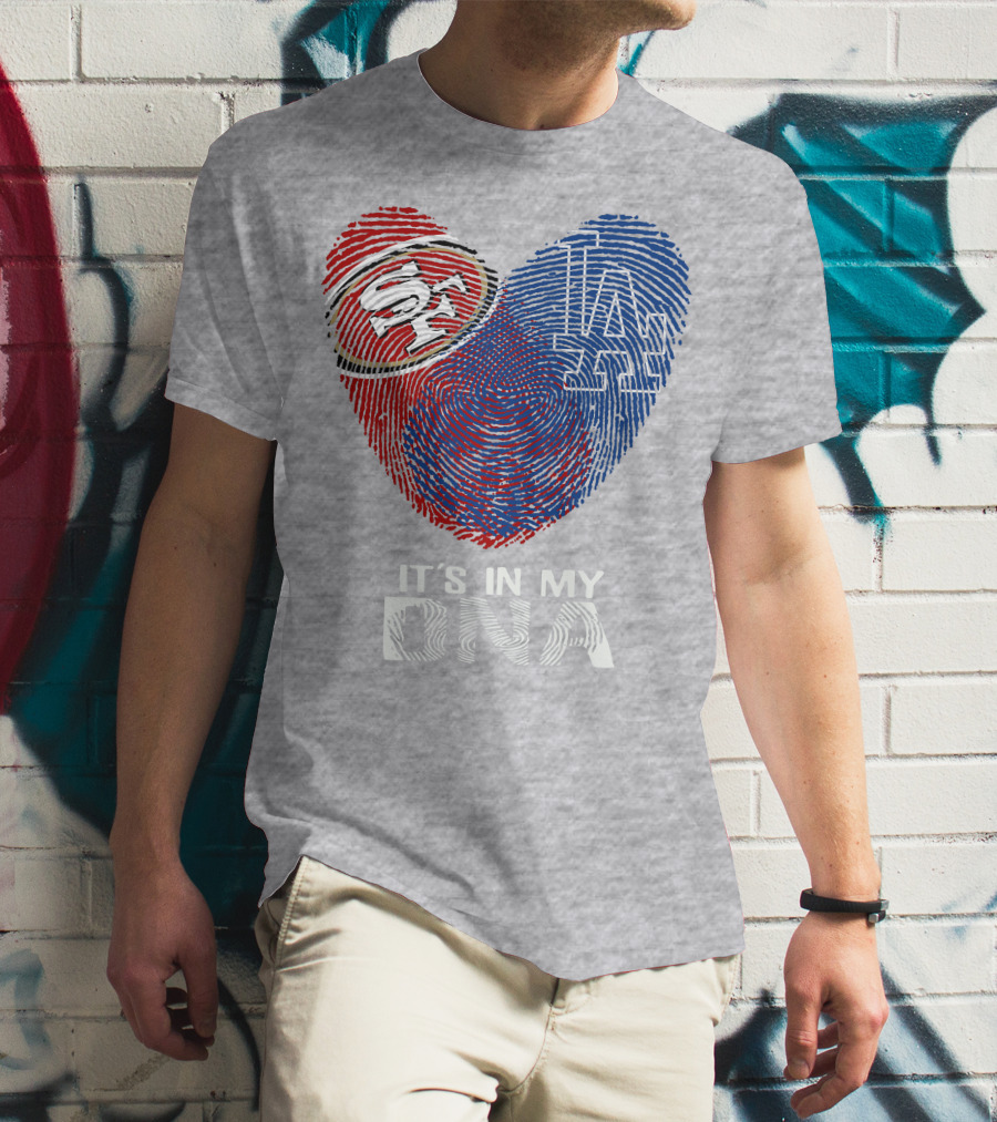 49ers Dodgers Heart Fingerprint It's In My Dna T-Shirt