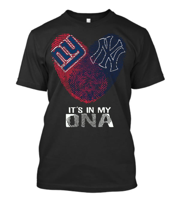 Giants Yankees It's In My DNA Fingerprint Heart T-Shirt