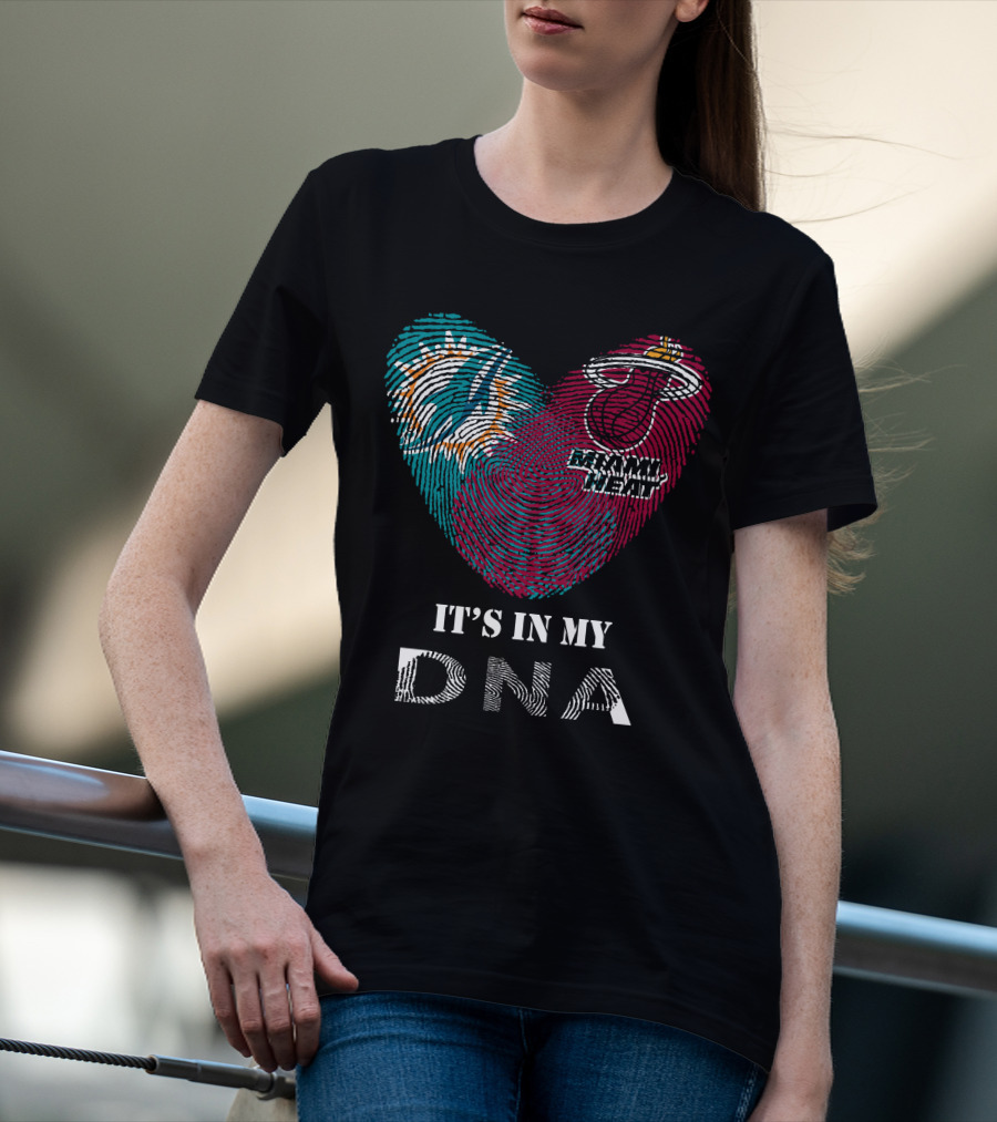 Miami Dolphins Miami Heat It's In My Dna Fingerprint Heart T-Shirt