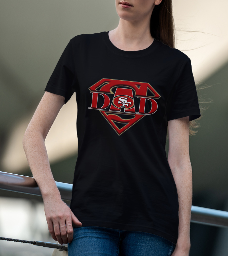 SF 49Ers Super Dad Logo With Superman T-Shirt