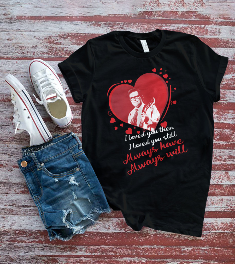 Weezer Heart Guitar Love I Loved You Then Always Have Always Will T-Shirt