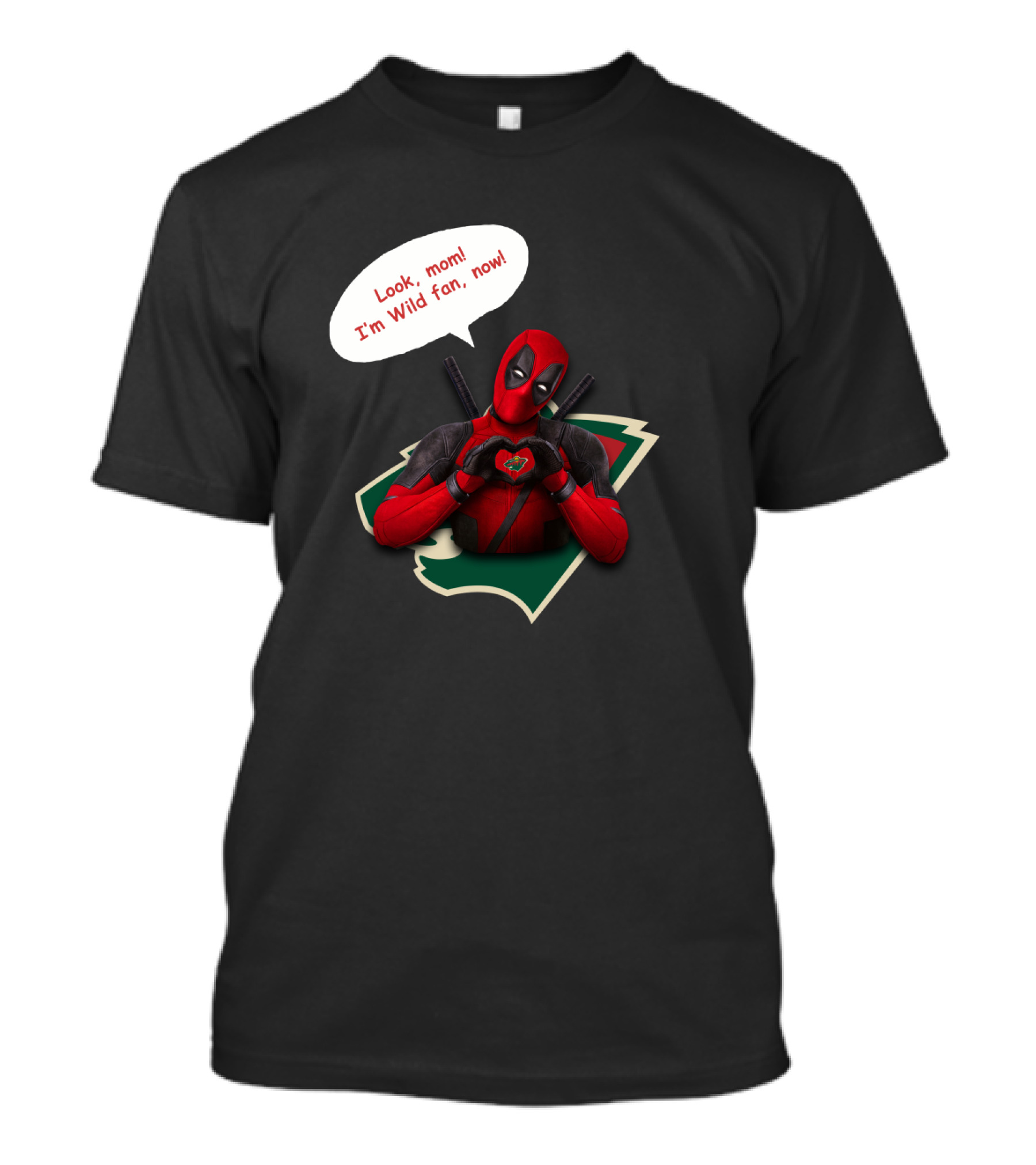 Minnesota Wild Fan Deadpool Look Mom Now T-Shirt