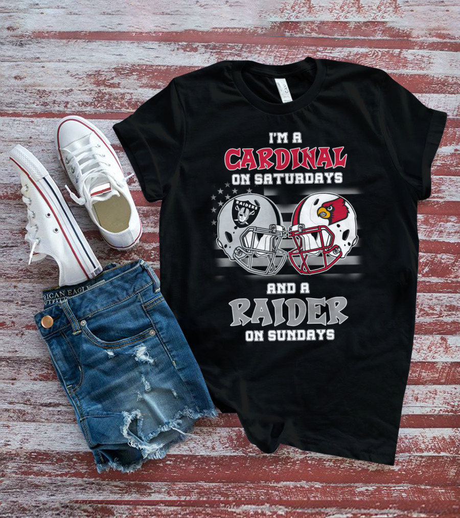 I'm A Cardinal On Saturdays And A Raider On Sundays T-Shirt