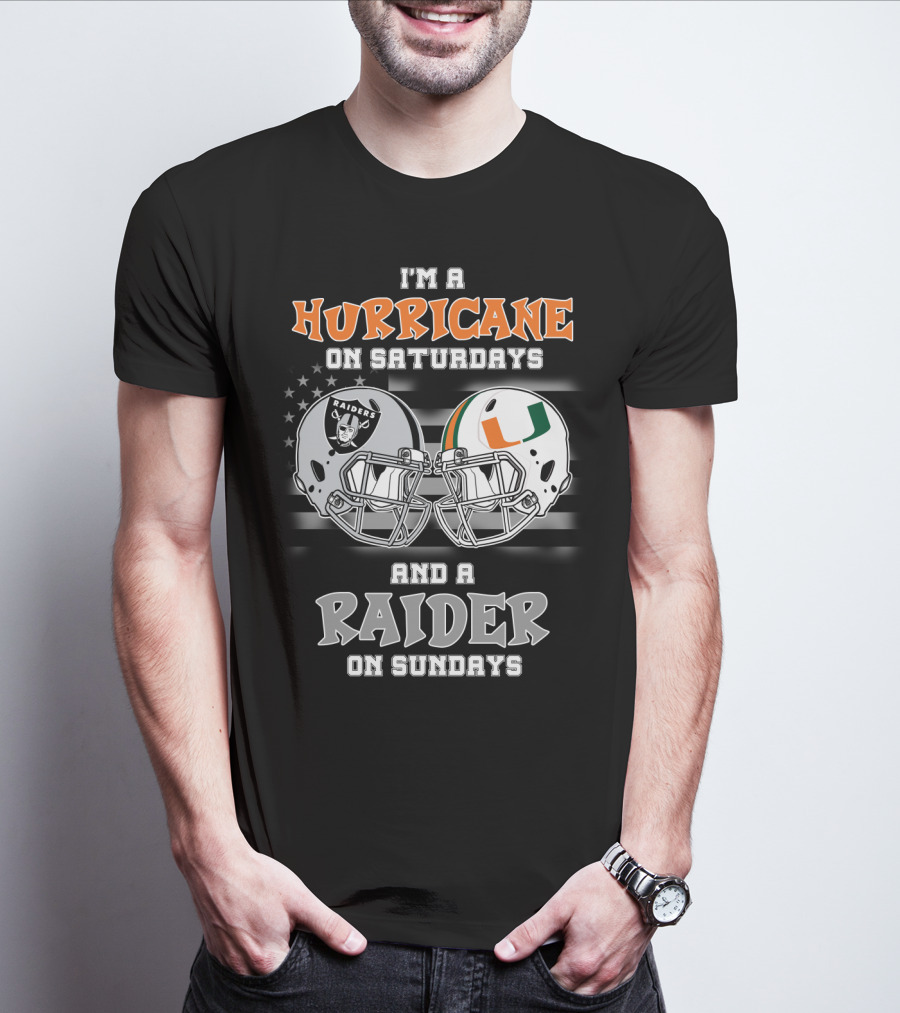 I'm A Hurricane On Saturdays And A Raider On Sundays T-Shirt