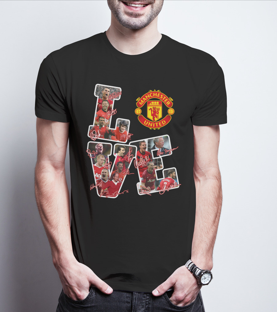 Love Manchester United With Signatures Of Best Team Ever T-Shirt