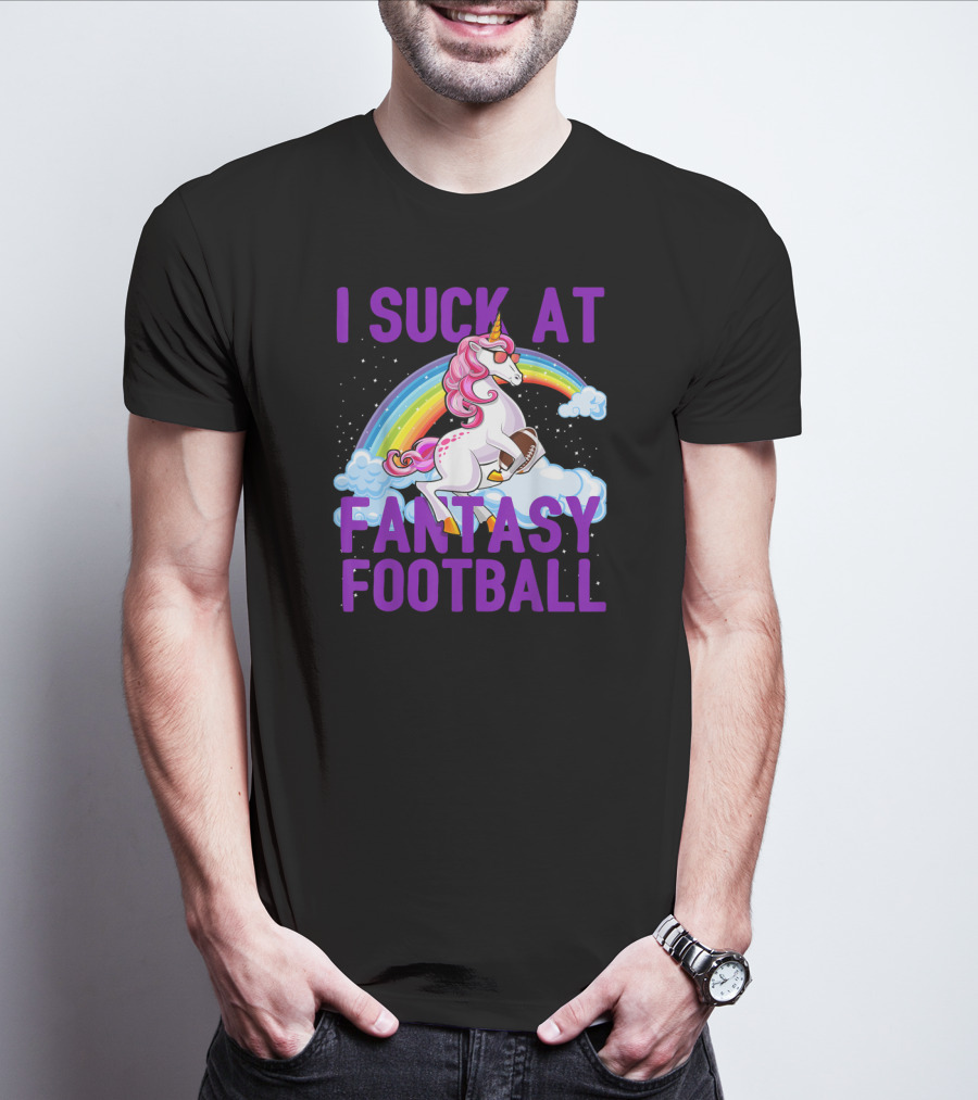 I Suck At Fantasy Football Unicorn Rainbow Clouds T-Shirt
