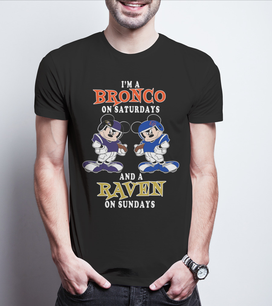 I'm A Bronco On Saturdays And A Raven On Sundays T-Shirt