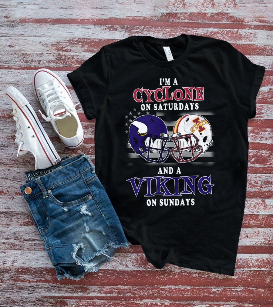 I'm A Cyclone On Saturdays And A Viking On Sundays T-Shirt