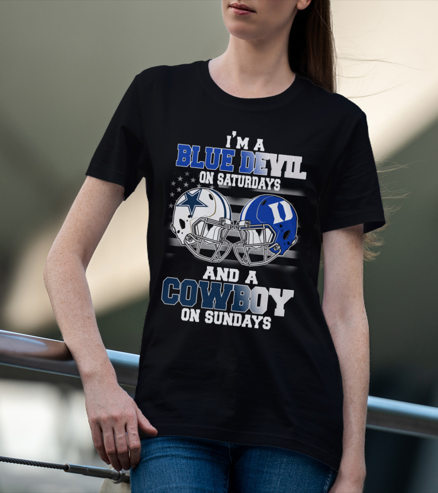 I'm A Blue Devil On Saturdays And A Cowboy On Sundays T-Shirt
