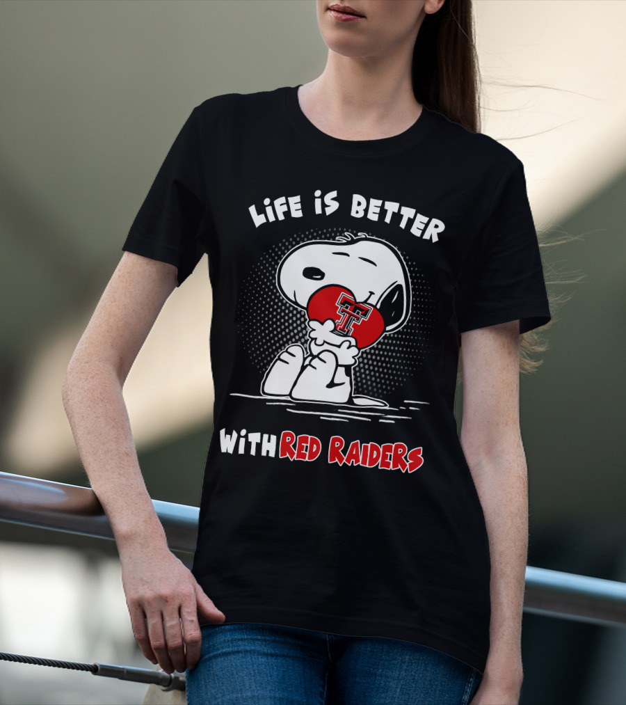 Life Is Better With Red Raiders Snoopy Hugging Texas Tech Heart T-Shirt