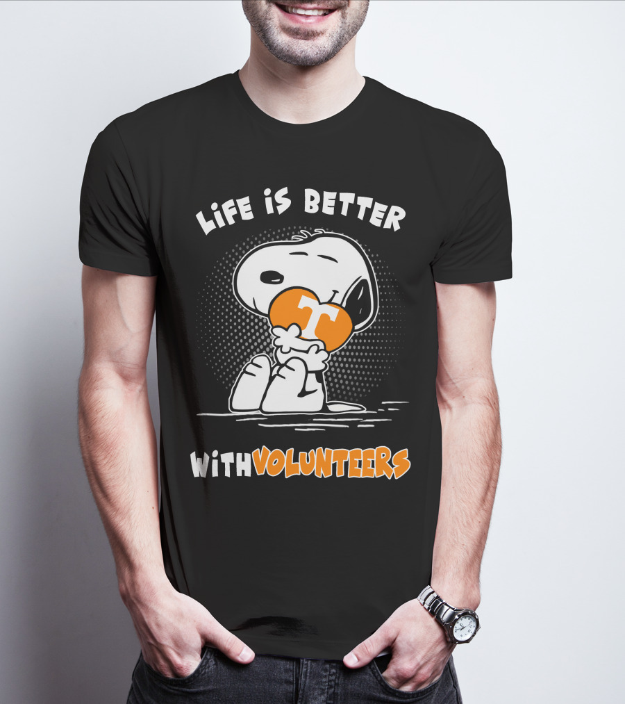 Life Is Better With Volunteers Snoopy Tennessee T-Shirt