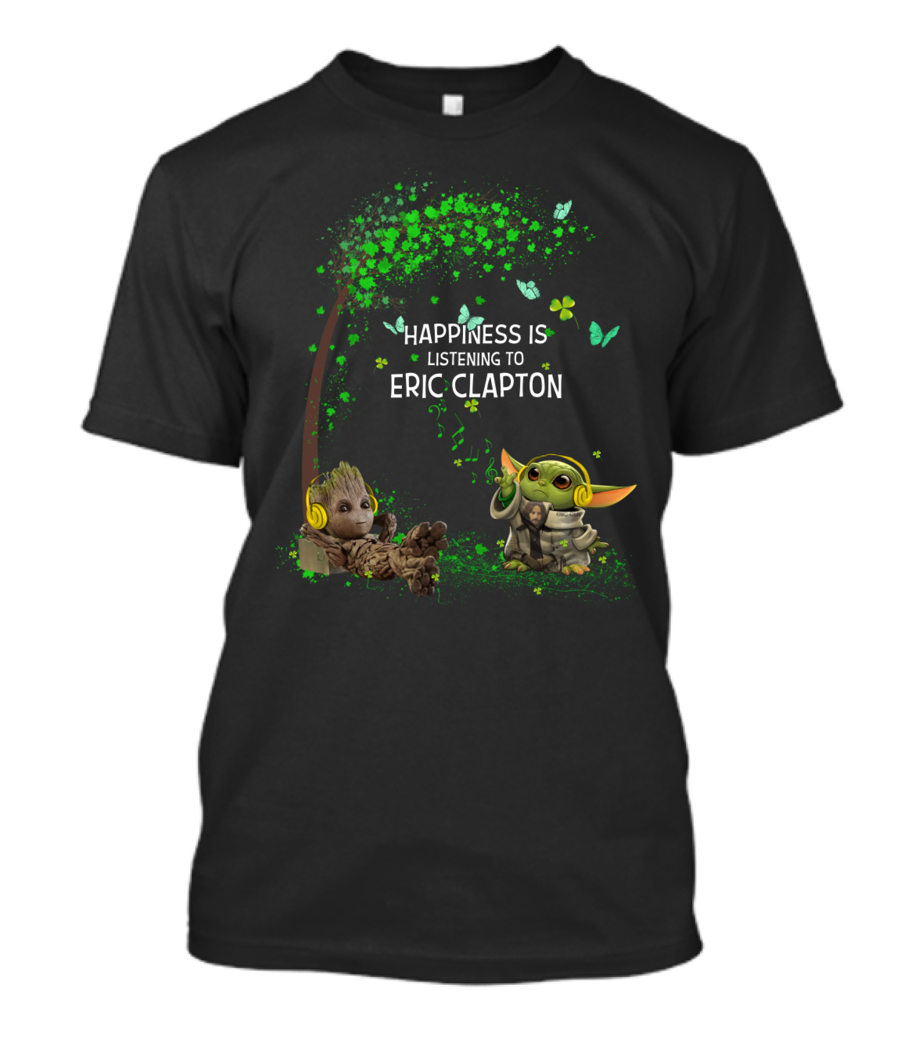 Happiness Is Listening To Eric Clapton With Baby Groot And Baby Yoda Music Headphones T-Shirt