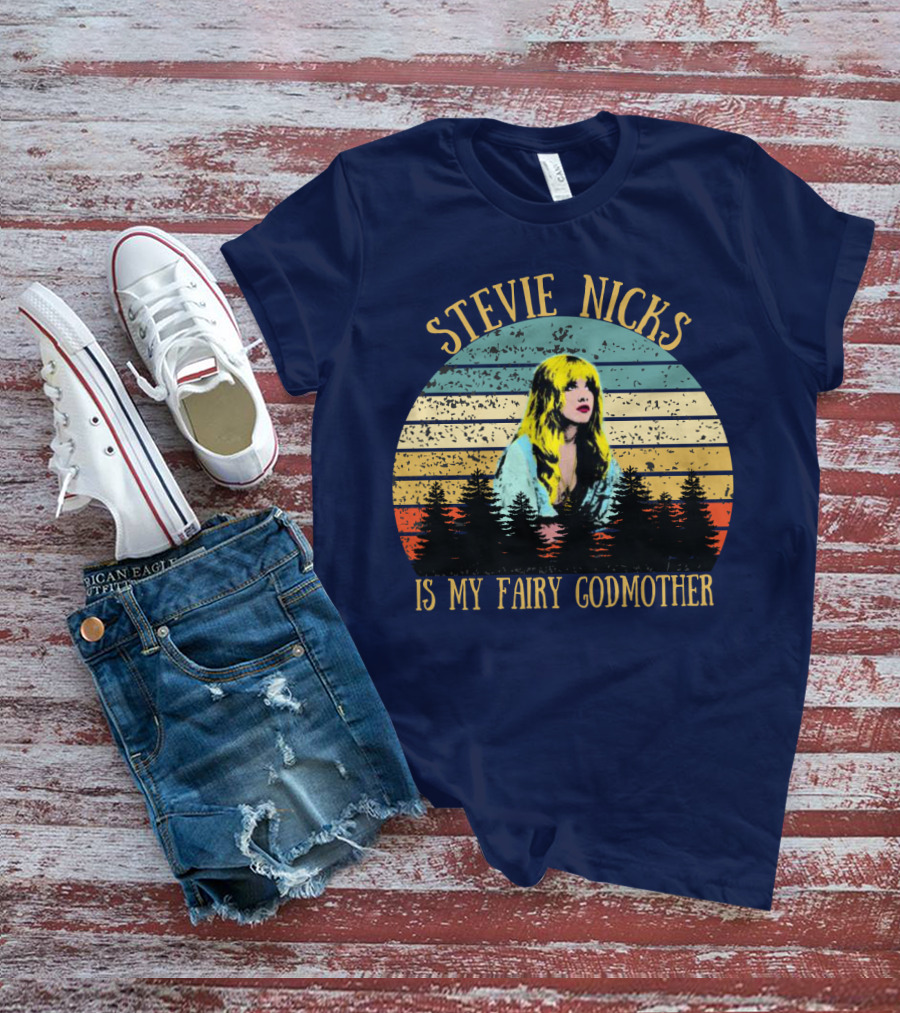 Stevie Nicks Is My Fairy Godmother Vintage Love T-Shirt
