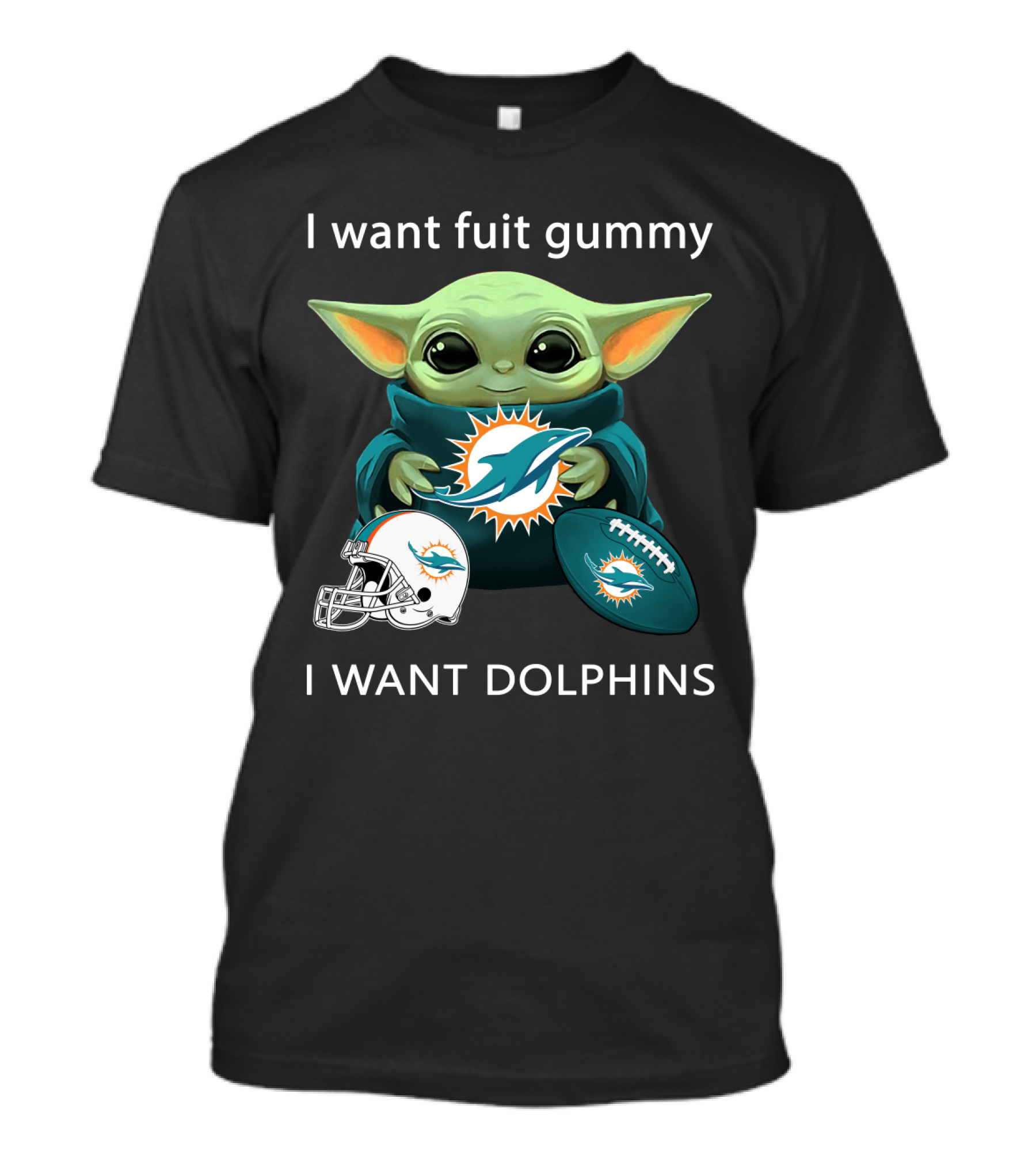 I Want Fuit Gummy I Want Dolphins Miami Football Fan Yoda T-Shirt