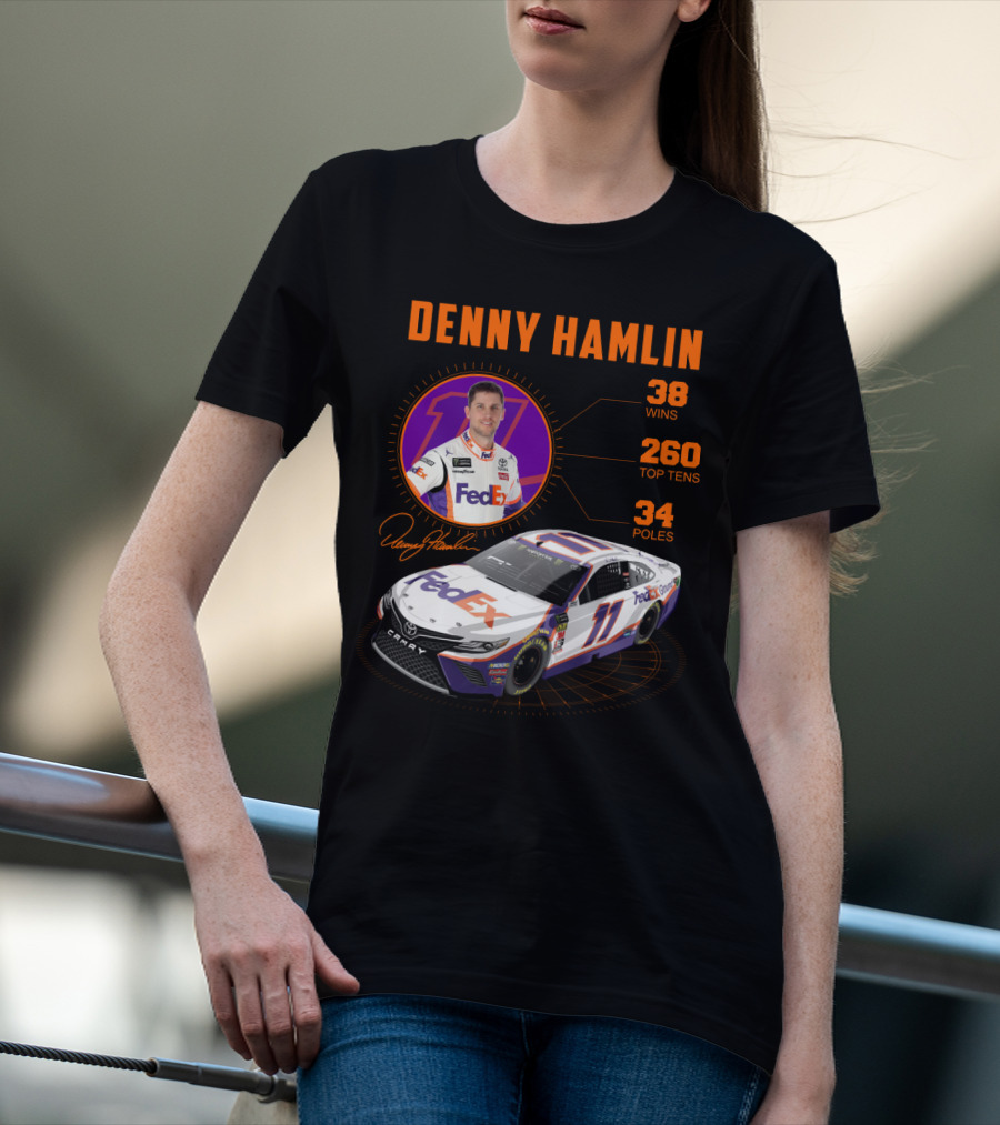 Denny Hamlin Fedex 11 Racing Stats 38 Wins 260 Top Tens 34 Poles T-Shirt