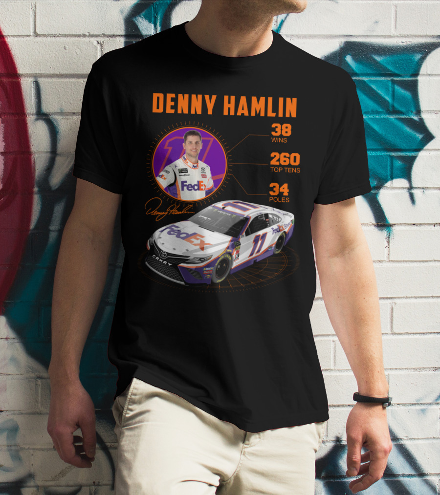 Denny Hamlin Fedex 11 Racing Stats 38 Wins 260 Top Tens 34 Poles T-Shirt