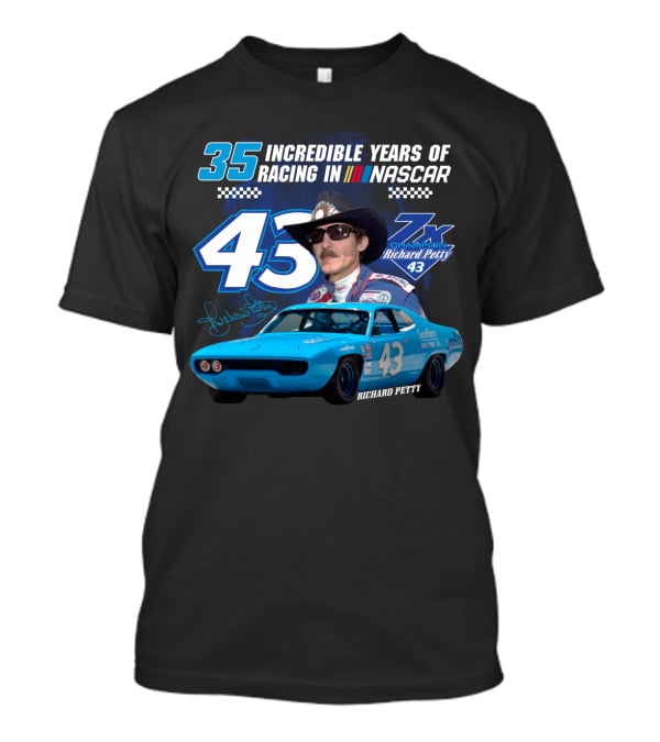 Incredible Years Of Racing In Nascar Richard Petty T-Shirt
