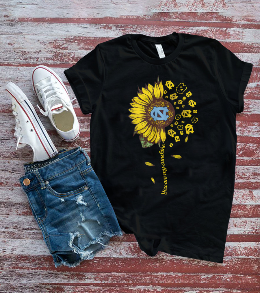 You Are My Sunshine Sunflower North Carolina Tar Heels T-Shirt