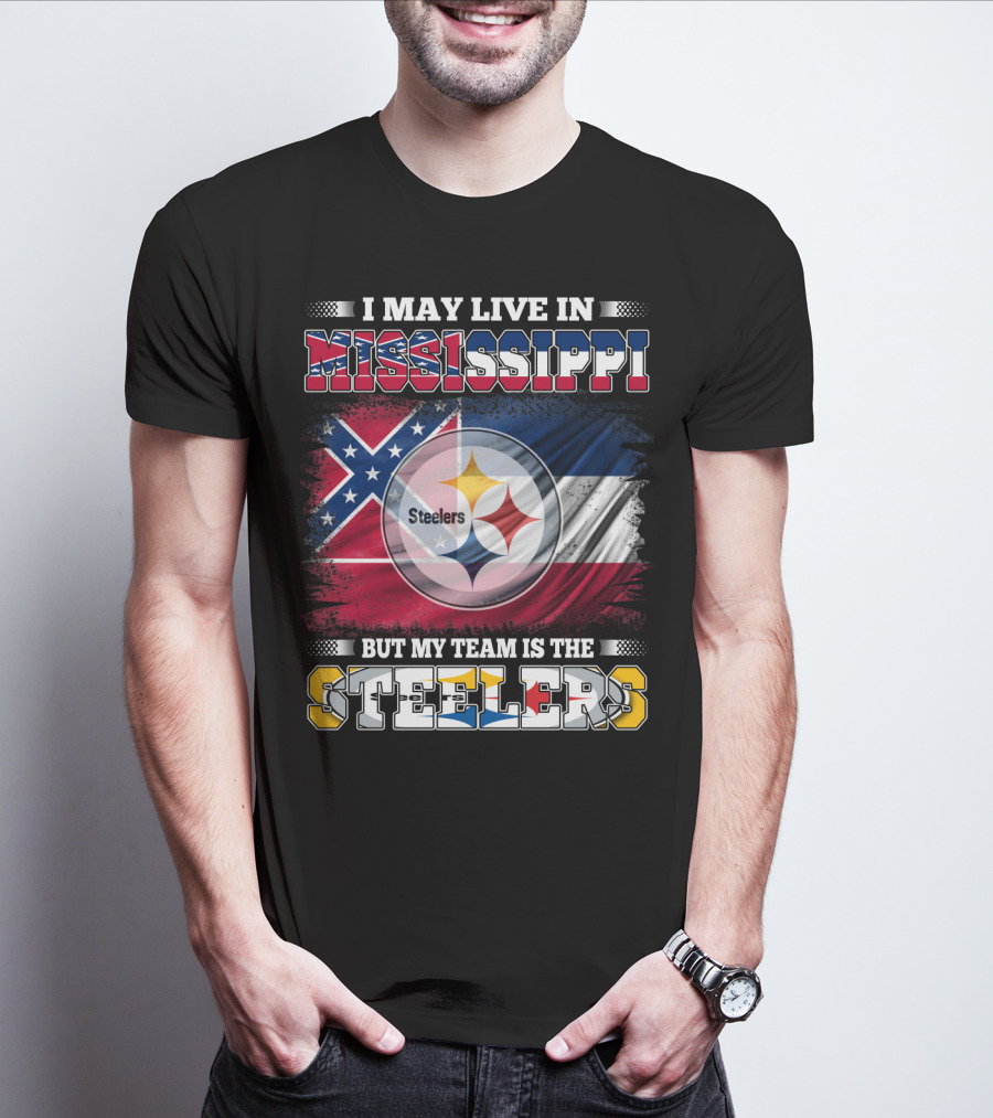 I May Live In Mississippi But My Team Is The Steelers Flag T-Shirt