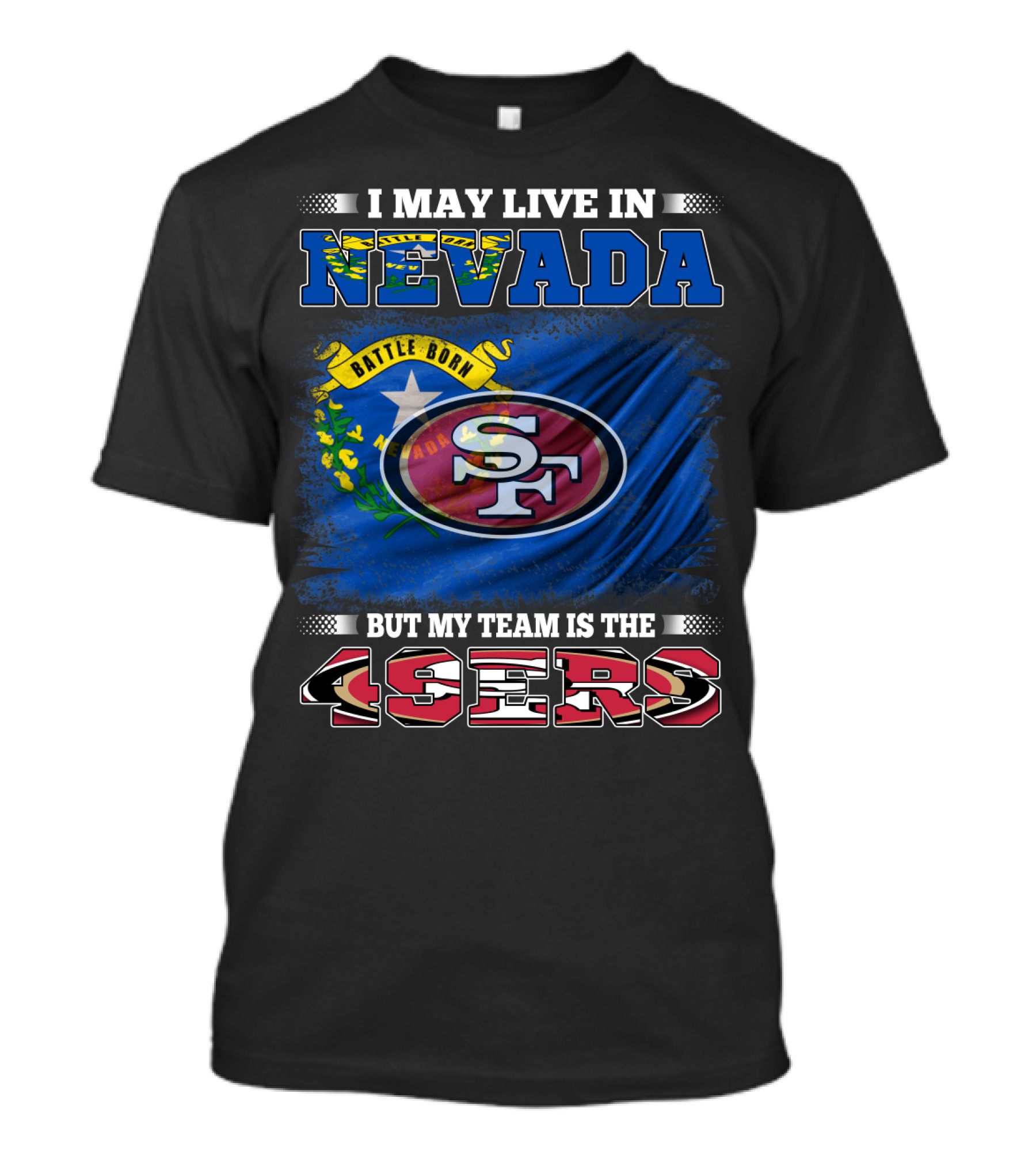 Nevada Resident Proud Supporter Of 49ers Team With State Flag T-Shirt