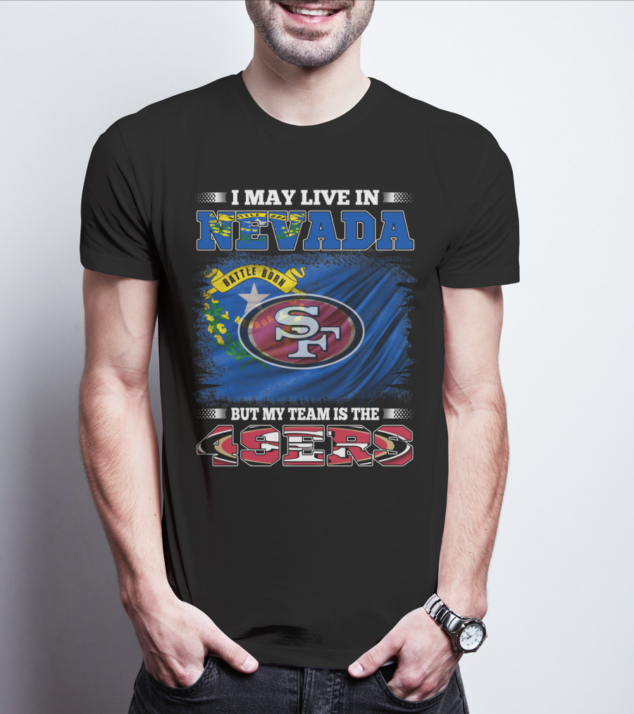 Nevada Resident Proud Supporter Of 49ers Team With State Flag T-Shirt