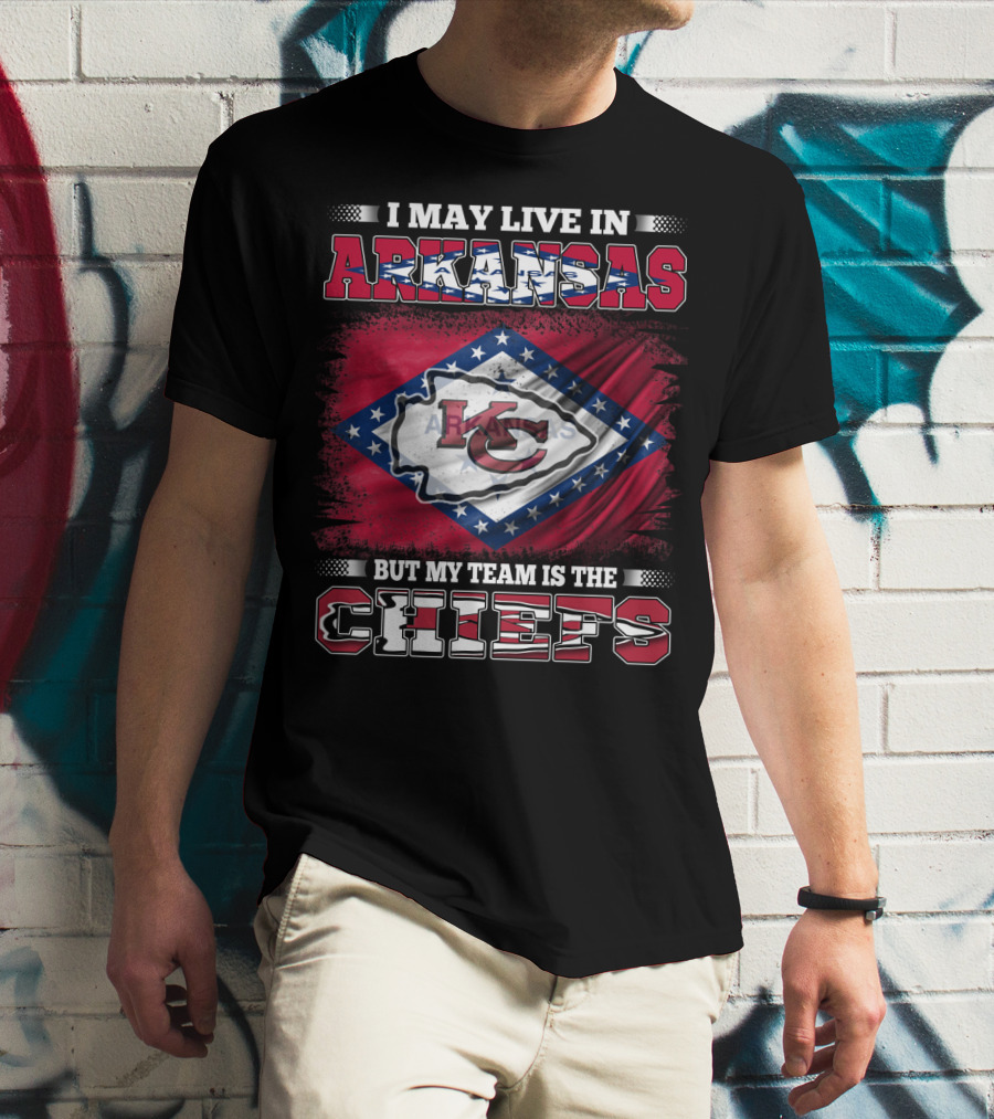 I May Live In Arkansas But My Team Is The Chiefs Kansas City KC Flag T-Shirt