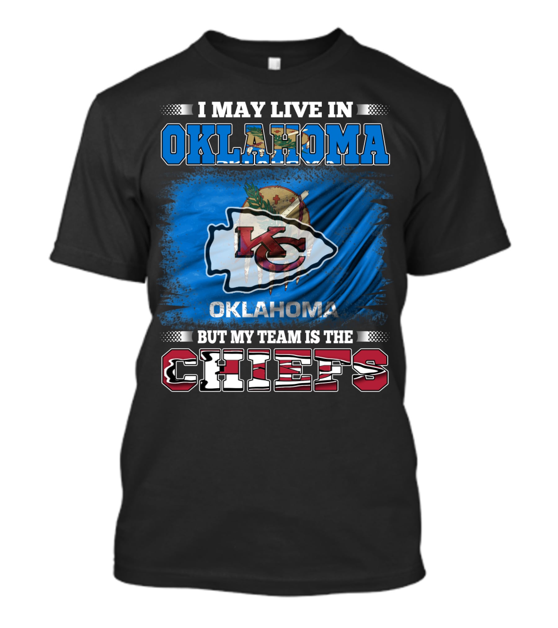 Oklahoma Residents Supporting Kansas City Chiefs Loyalty T-Shirt