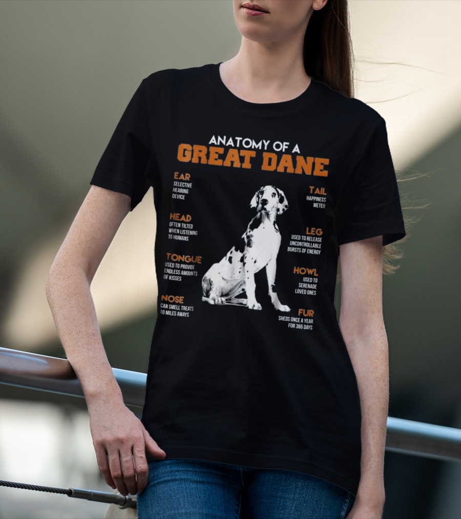 Anatomy Of A Great Dane Ear Tail Head Leg Tongue Howl Nose Fur T-Shirt