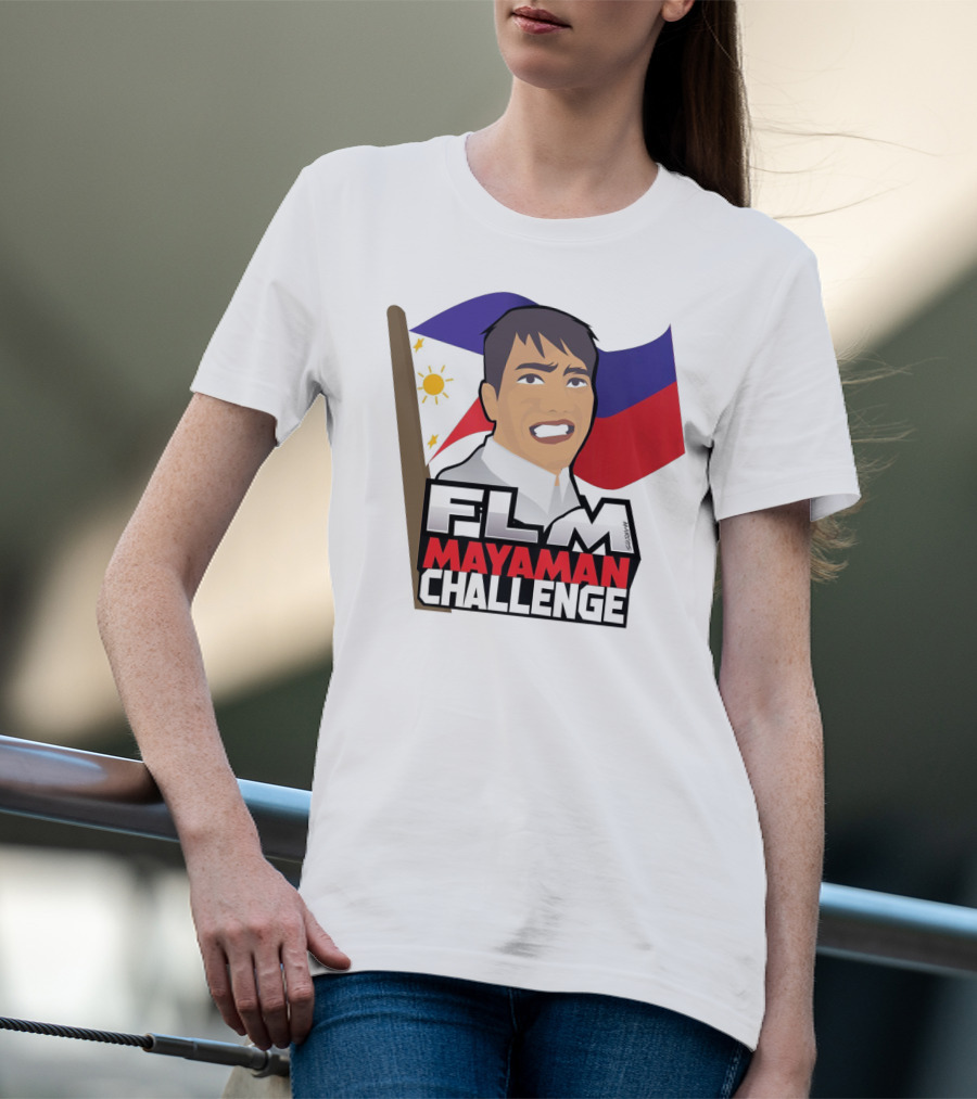 FLM Mayaman Challenge With Philippine Flag T-Shirt