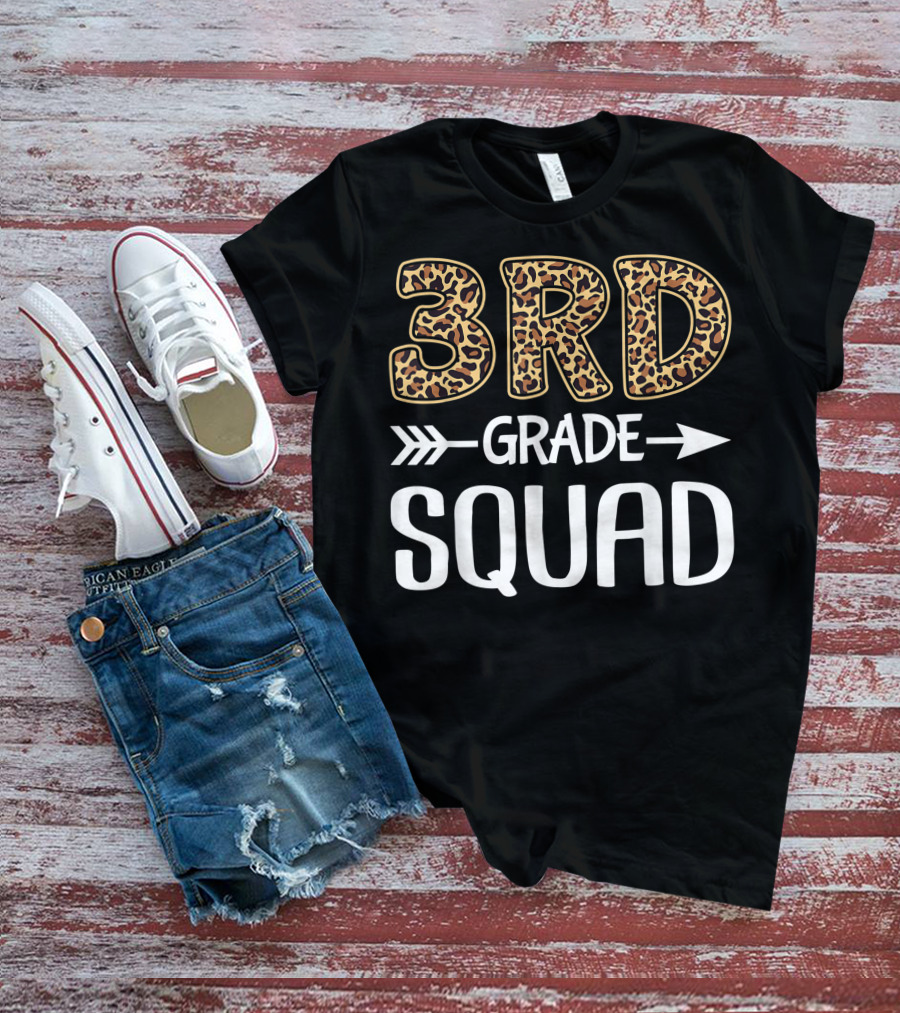 3rd Grade Leopard Squad Third Grade Teacher Student T-Shirt