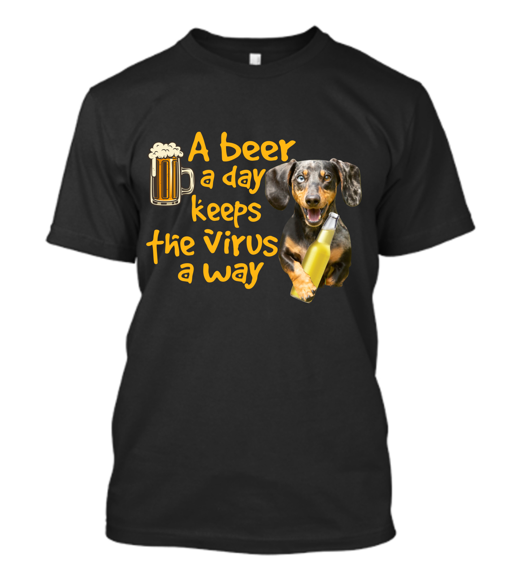 A Beer A Day Keeps The Virus Away Funny Dachshund And Beer T-Shirt