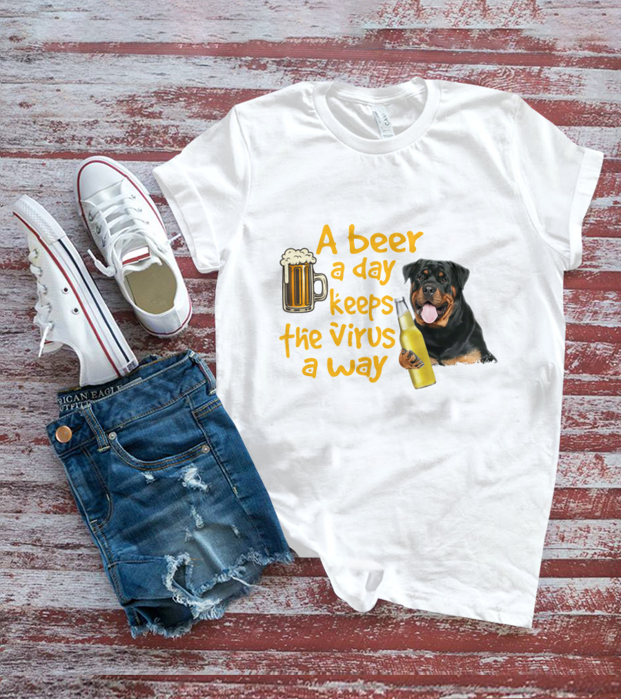 A Beer A Day Keeps The Virus Away With Rottweiler Holding Beer Bottle T-Shirt